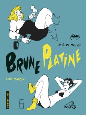 cover image of Brune Platine (L'Intégrale)